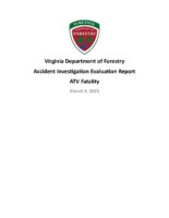 Virginia Department of Forestry Accident Investigation Evaluation Report for ATV Fatality