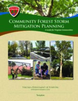 Community Forest Planning: Storm Mitigation Guide for Virginia Communities Template