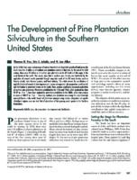 The Development of Pine Plantation Silviculture in the Southern United States
