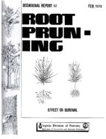 No. 052 Root Pruning Loblolly Pine Seedlings, Effect on Survival and Growth; by T. A. Dierauf and J. W. Garner