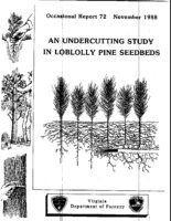 No. 072 An Undercutting Study in Loblolly Pine Seedbeds; by T. A. Dierauf