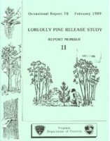 No. 078 Loblolly Pine Release Study Report No. 11; by T. A. Dierauf