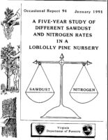 No. 094 A Five-Year Study of Different Sawdust and Nitrogen Rates in a Loblolly Pine Nursery; by T. A. Dierauf