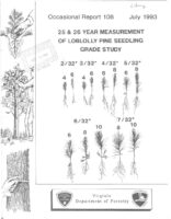 No. 108 25- and 26-Year Measurement of Loblolly Pine Seedling Grade Study; by T. A. Dierauf