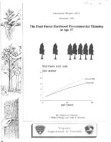 No. 111 The Paul Forest Hardwood Pre-Commercial Thinning, Study at Age 27; by T. A. Dierauf, J. W. Hodge, and J. A. Scrivani
