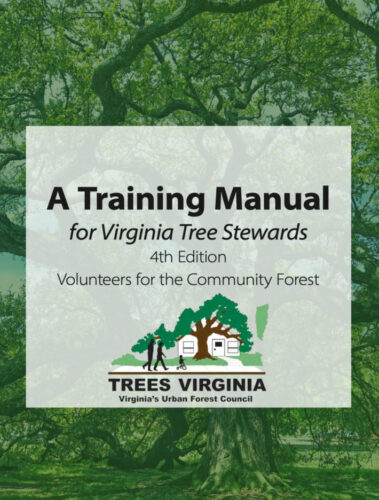 Fourth Edition of the Virginia Tree Steward Manual Now Available